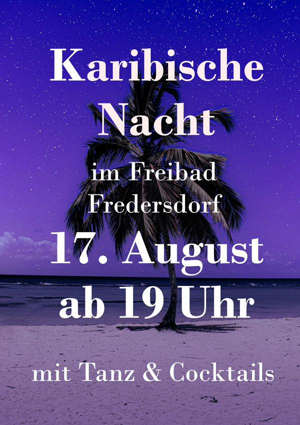 Karibische Nacht im Freibad Fredersdorf 